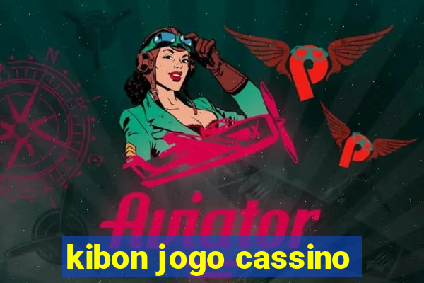 kibon jogo cassino