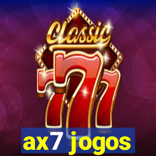 ax7 jogos