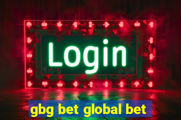 gbg bet global bet