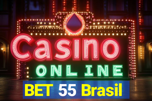 BET 55 Brasil