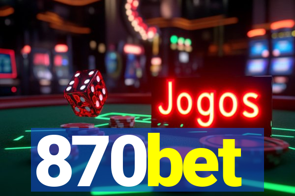 870bet