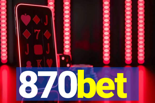 870bet