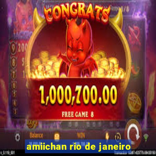 amiichan rio de janeiro