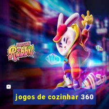 jogos de cozinhar 360