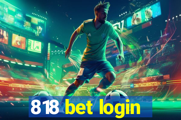 818 bet login