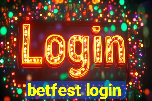 betfest login