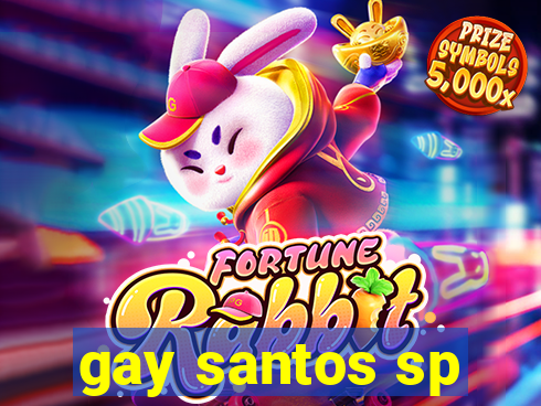 gay santos sp