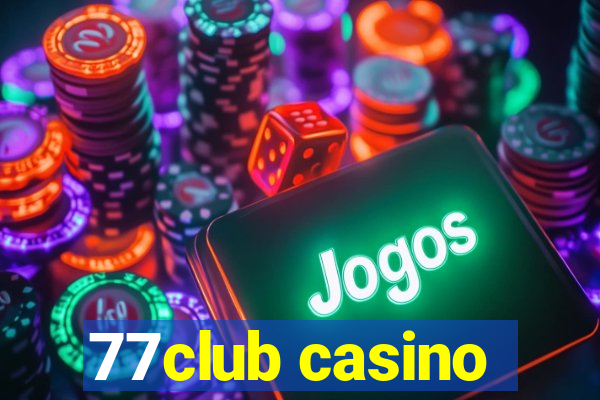 77club casino