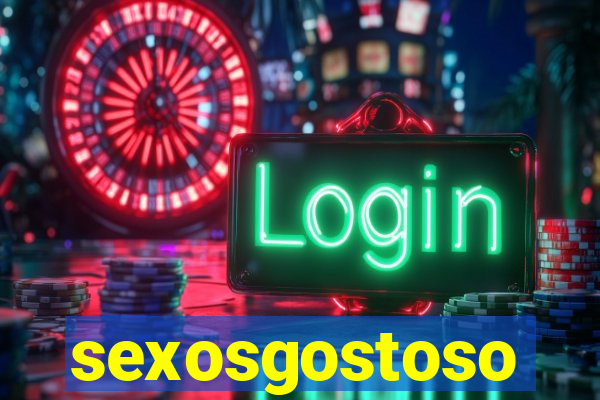 sexosgostoso