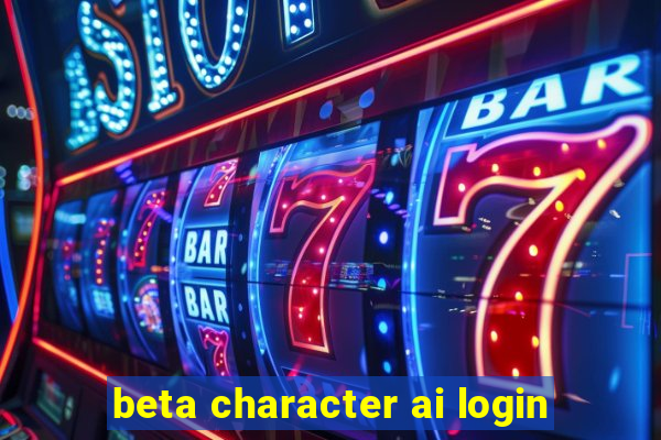 beta character ai login