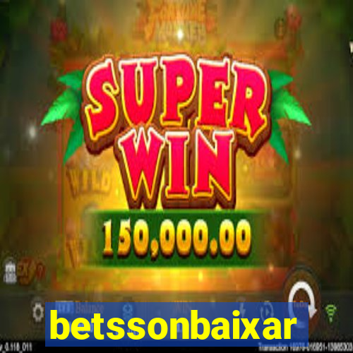 betssonbaixar