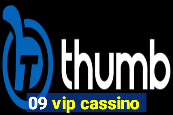 09 vip cassino