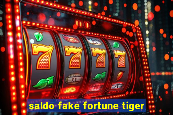 saldo fake fortune tiger