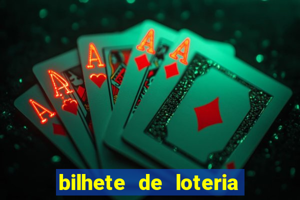 bilhete de loteria onde assistir