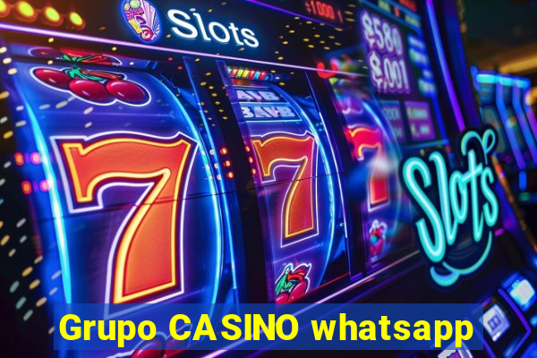 Grupo CASINO whatsapp