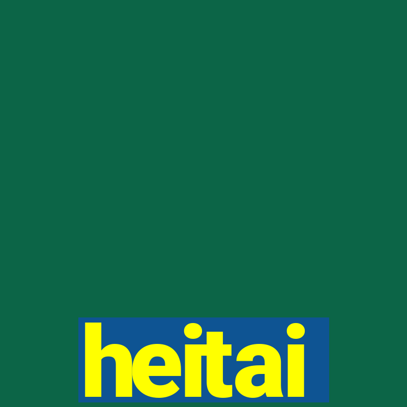 heitai