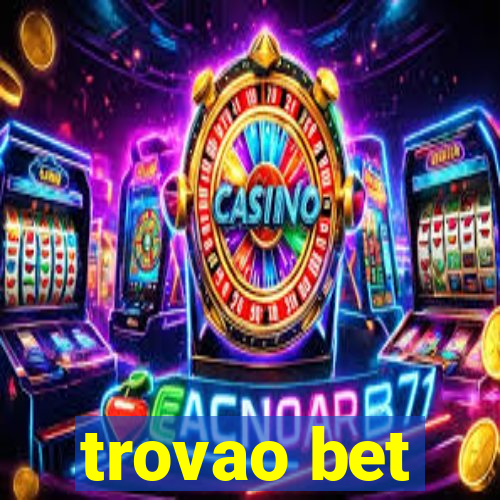 trovao bet