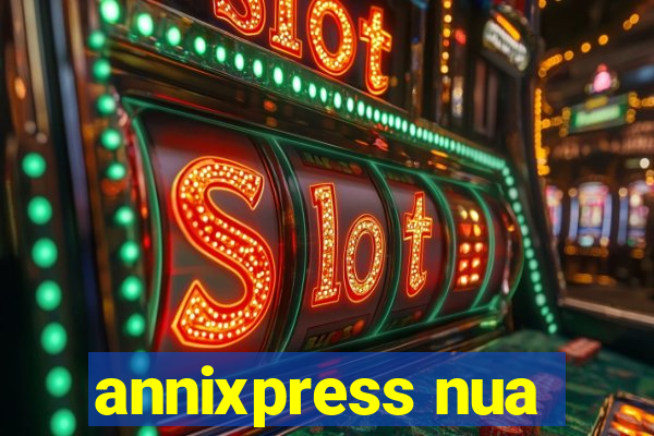 annixpress nua