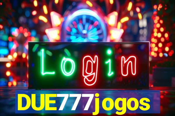 DUE777jogos