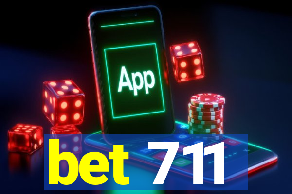 bet 711