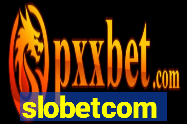 slobetcom