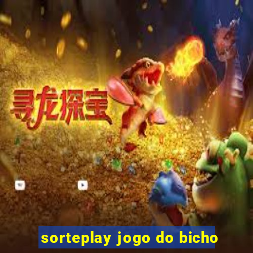 sorteplay jogo do bicho