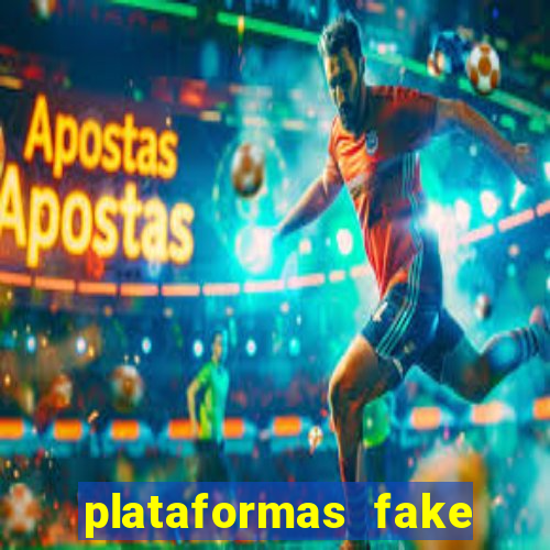 plataformas fake para brincar