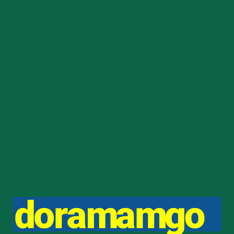 doramamgo