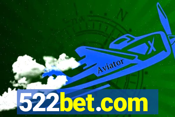 522bet.com