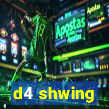 d4 shwing