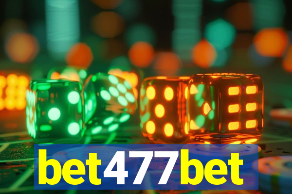 bet477bet