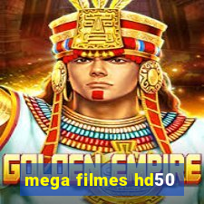 mega filmes hd50