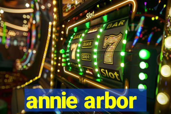 annie arbor