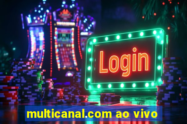 multicanal.com ao vivo