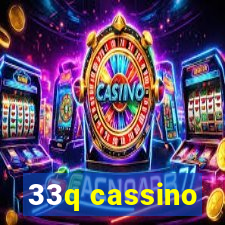 33q cassino