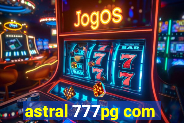 astral 777pg com