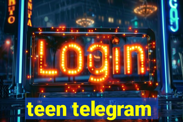 teen telegram