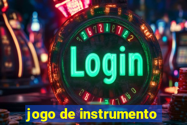 jogo de instrumento