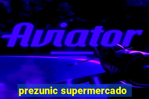 prezunic supermercado