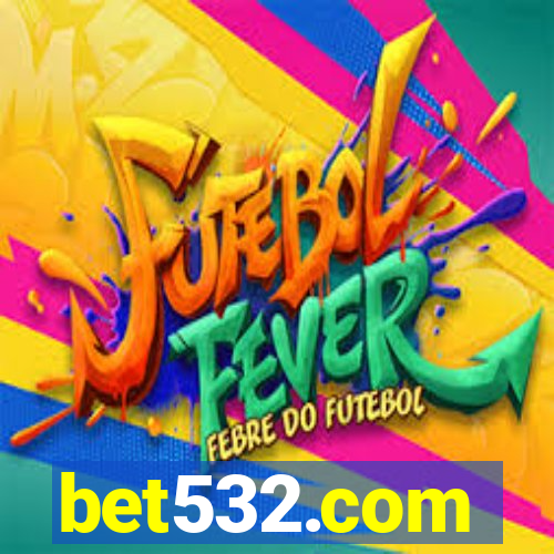 bet532.com