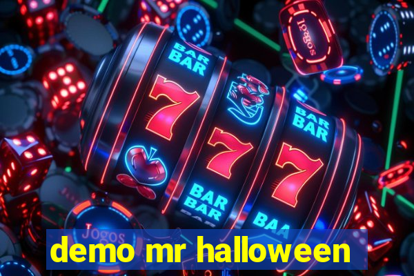 demo mr halloween