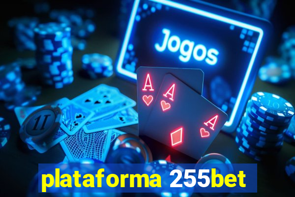 plataforma 255bet