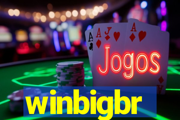 winbigbr