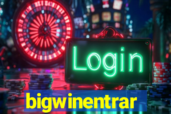 bigwinentrar