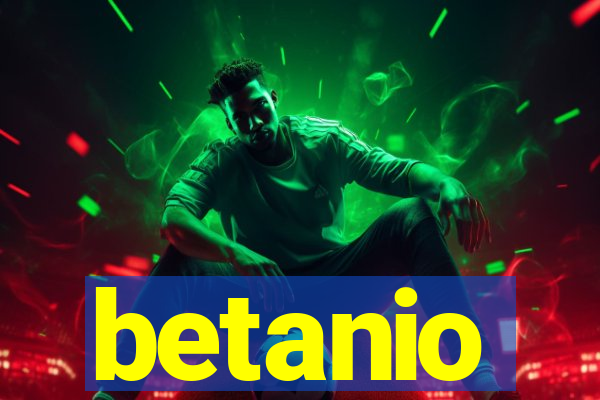 betanio