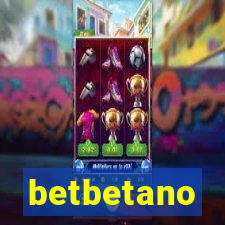 betbetano