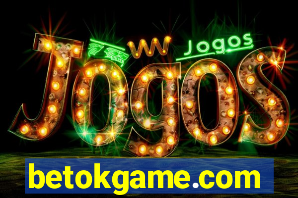 betokgame.com