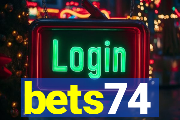 bets74