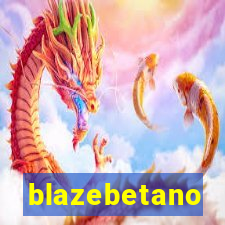 blazebetano