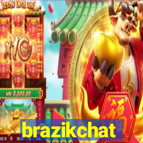 brazikchat